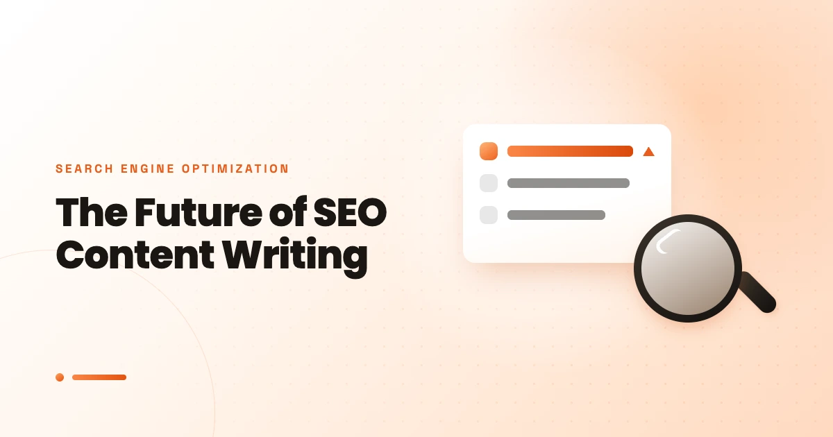 The Future of SEO Content Writing