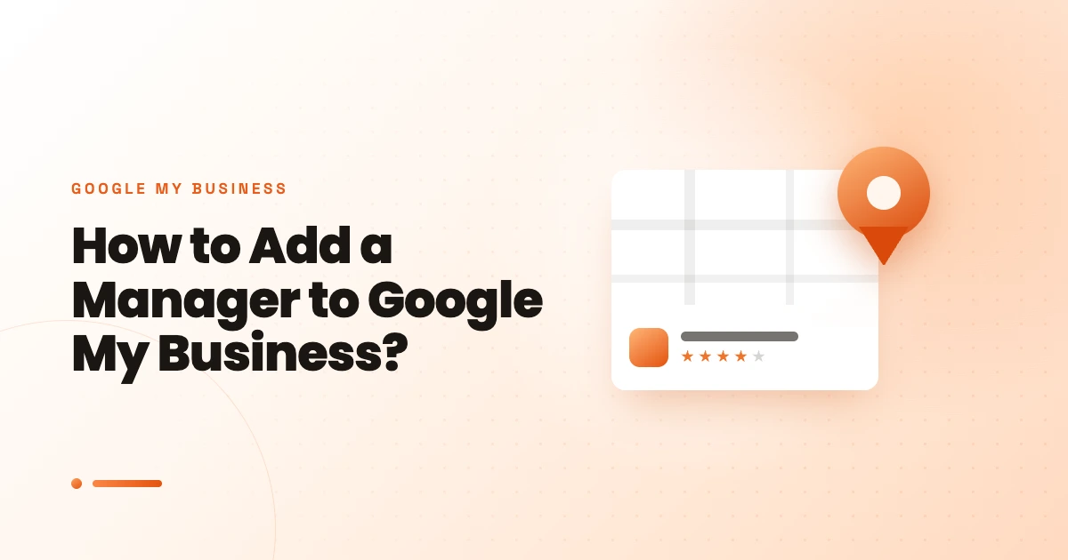 How to Add a Manager to Google My Business?