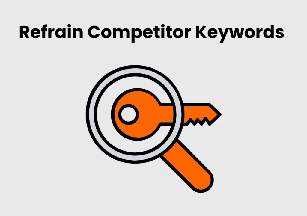 Refrain Competitor Keywords