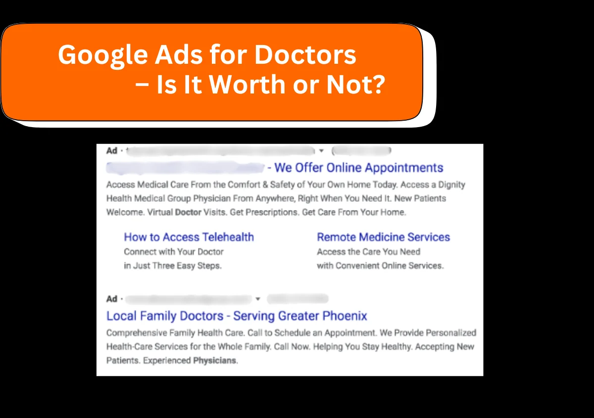 Google Ads for Doctors – Is It Worth or Not?