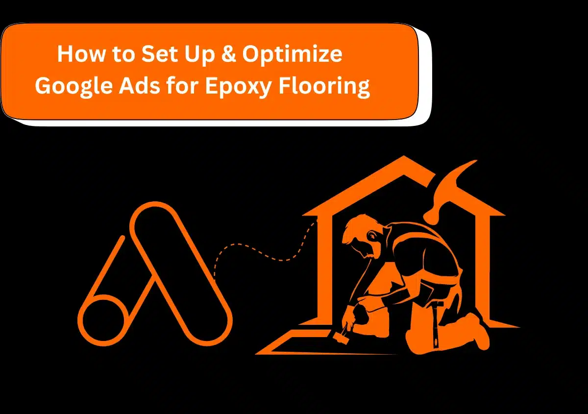 Google Ads for Epoxy Flooring