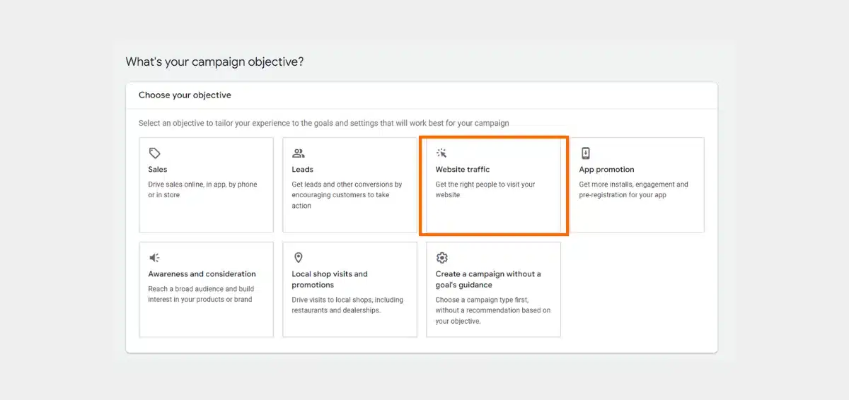 Select a campaign objective. If you are starting out, choose the Website traffic option.