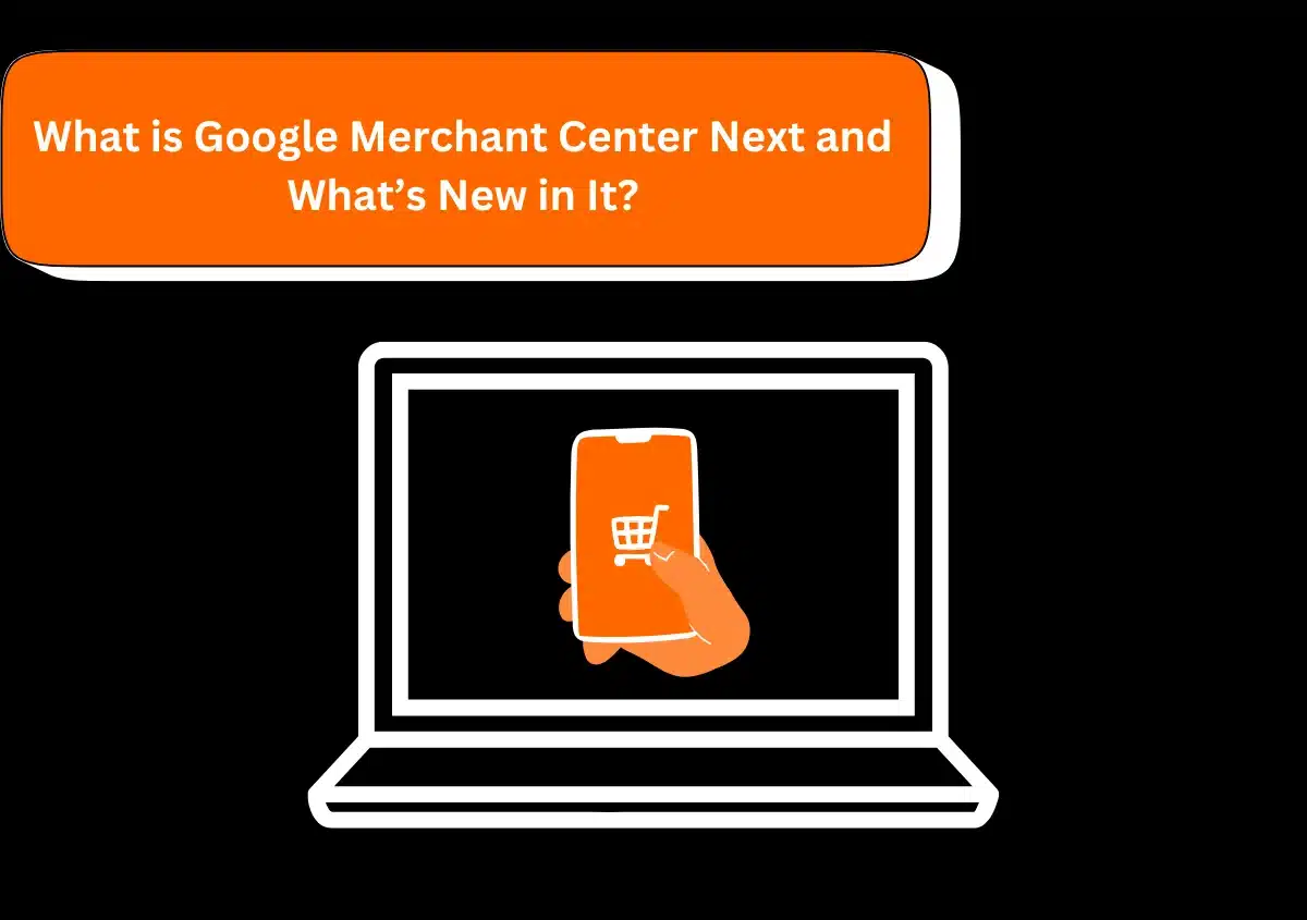 Google Merchant Center Next