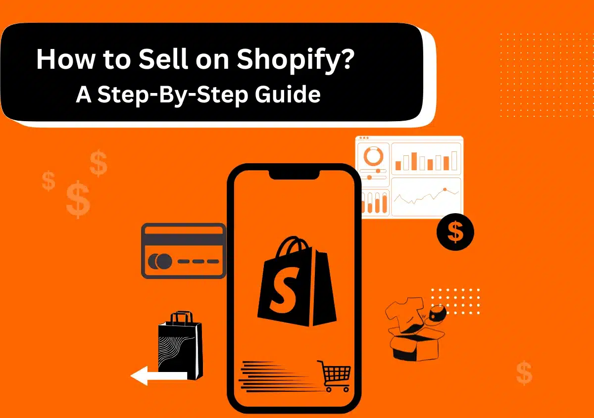 How to Sell on Shopify