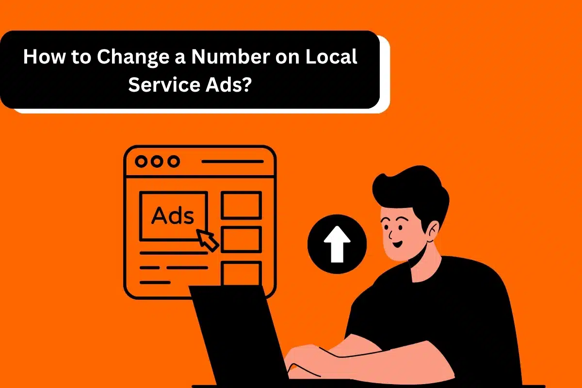Change a Number on Local Service Ads