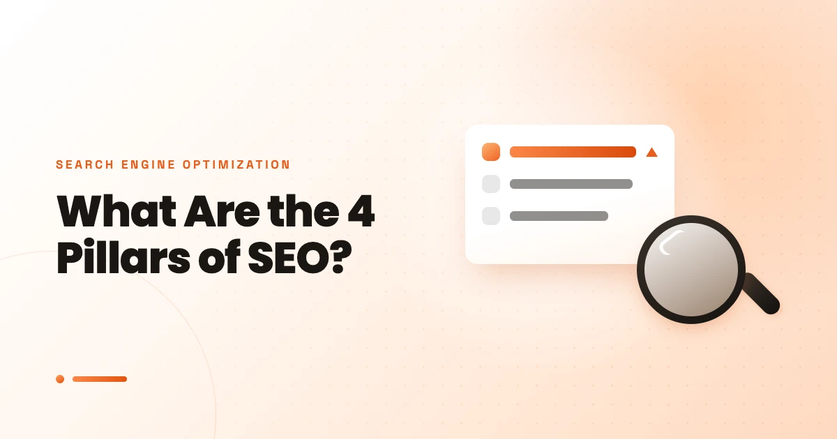 What Are the 4 Pillars of SEO?